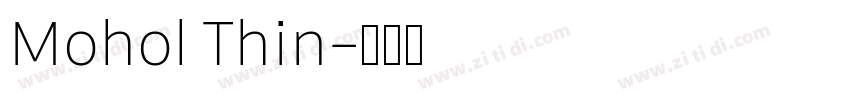 Mohol Thin字体转换